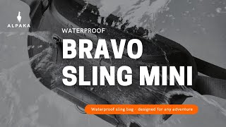 ALPAKA Bravo Sling Mini Waterproof [upl. by Atinehs760]