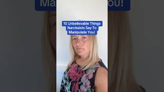 10 Unbelievable Things Narcissists Say To Manipulate You [upl. by Jet]