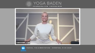 YOGA BADEN  ONLINE YOGA KLASSE FASCIA YIN amp MEDITATION 31032020 [upl. by Eatnoed]