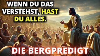 Die schockierenden Lektionen Jesu in der Bergpredigt wie Sie sie noch nie gesehen haben [upl. by Dickson]