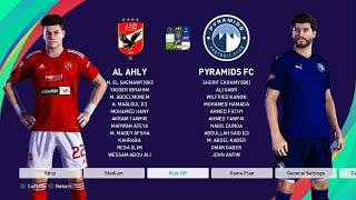 eFootball PES 2021 The Nile League Egyptian Premier League Al Ahly vs Pyramids FC [upl. by Felicidad382]