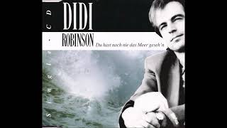 Didi Robinson  Du hast noch nie das Meer geseh´n 1992 [upl. by Agiaf]