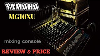 YAMAHA MG16XUREVIEWPRICE amp DETAILS subscribe HoneyTechsounds [upl. by Margarethe]