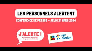 Conférence de presse FSUSNUipp quotLes personnels alertentquot en chiffres [upl. by Nayt]