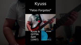 Kyuss  Fatso Forgotso Bass [upl. by Nytram]