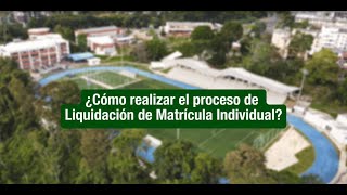 🤓¿Cómo realizar el proceso de Liquidación de Matrícula en la Uniquindío💚 [upl. by Godderd429]