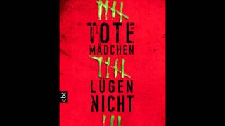 Tote Mädchen lügen nicht  Hörbuch  26 [upl. by Lletram]