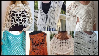 MOST RUNNING amp GORGEOUS CROCHET KNIT WEAR MID SUMMER SEASON SHAWLSPONCHO DESIGNS 💕 [upl. by Notsle]