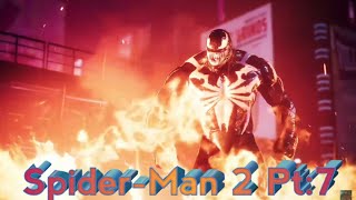 SpiderMan 2 Pt7 Youre gonna face my venom [upl. by Enelia]