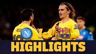 HIGHLIGHTS  Napoli 11 FC Barcelona [upl. by Narmis]