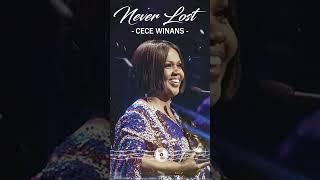 NEVER LOST gospelmusicCeCe WinansGODshorts worshipmusic [upl. by Natal]