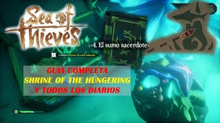 Sea of Thieves GUIA y TODOS Los Diarios SHRINE OF THE HUNGERING [upl. by Trixy]