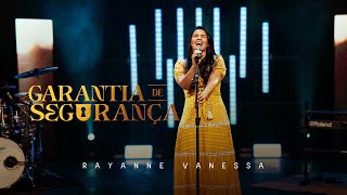 Garantia De Segurança Rayanne Vanessa Clipe Oficial [upl. by Akkina]