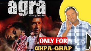 Agra Movie Review Agra Hindi review Jio Cinema Ashokkhokhar88 [upl. by Omar]