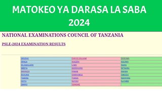 Matokeo Darasa la SABA 2024 haya hapa [upl. by Enilekaj]