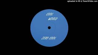 Cool World  Zero Cool [upl. by Knighton]