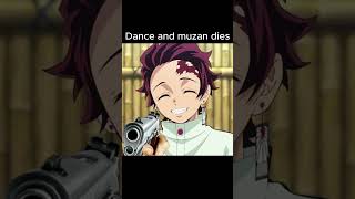 If u Dance and Muzan dies😁👌viral anime demonslayer fyp fypシ dance shorts [upl. by Eledoya]