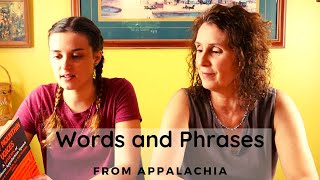 Words from Appalachian Language [upl. by Psyche]