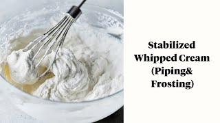 Stabilized Whipped Cream [upl. by Coffee]