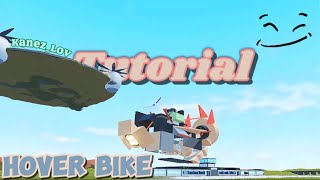 HOVER BIKE TUTORIAL  plane crazy [upl. by Yeltnarb408]