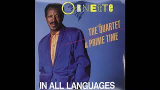 Ornette Coleman  In All Languages Disc 2 Prime Time [upl. by Airdnek]