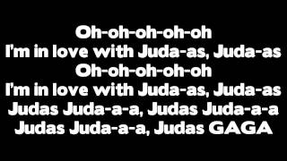 Lady Gaga  Judas Lyrics [upl. by Lraep]