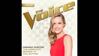 Season 10 Hannah Huston quotUnawarequot Studio Version [upl. by Alrahs247]