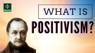 What is Positivism [upl. by Liu]