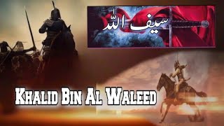 Hazrat Khalid Bin Al Waleed  Saifullah Allah Ki Talwar  Khalid Bin Al Waleed Ka Taaruf [upl. by Elik]