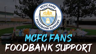 THE MCFC FANS FOODBANK SUPPORT  HUNGERDOESNTWEARCLUBCOLOURS [upl. by Edd]