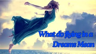 Ang kahulugan sa Paglipad sa Panaginip Soaring Dreams Explained [upl. by Yeldarb]