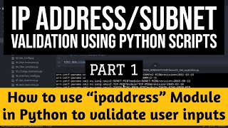 How to validate IP AddressSubnet using Python Part1ipaddress module tutorial for Network Engineers [upl. by Tareyn923]