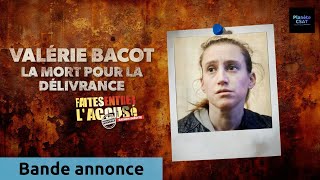 Faites entrer laccusé  Valérie Bacot la mort pour délivrance  bande annonce  RMC Découverte [upl. by Hodge130]