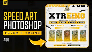 SPEED ART 01 FLYER XTREINO FREE FIRE PHOTOSHOP  PC [upl. by Schnorr]