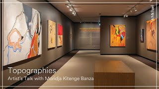 Topographies Artists Talk with Moridja Kitenge Banza [upl. by Blockus]