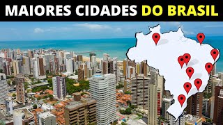 10 MAIORES CIDADES DO BRASIL [upl. by Birecree]