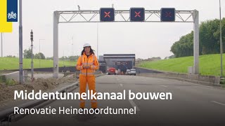 Nieuw middentunnelkanaal bouwen  Renovatie Heinenoordtunnel [upl. by Anniken]