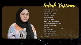 Mencari Alasan  Indah Yastami Full Album Terpopuler  The Best Of Indah Yastami [upl. by Ecinnej]