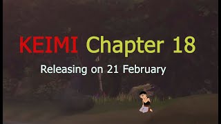 KEIMI Chapter 18 First Look amp Old Keimi 9 [upl. by Horn]