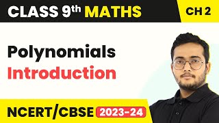 Polynomials  Introduction  Class 9 Maths Chapter 2 [upl. by Fitzpatrick32]