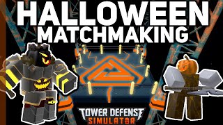 Halloween Event Matchmaking SOON  Tower Defense Simulator [upl. by Terza]