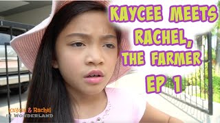 KAYCEE MEETS RACHEL THE FARMER EP1  Kaycee amp Rachel Old Videos [upl. by Edelson]