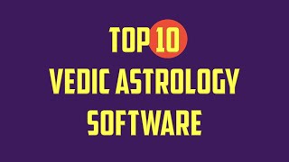 Top 10 Vedic Astrology Software in 2021  Top 10 Indian Astrology Software in 2021 [upl. by Eolande781]