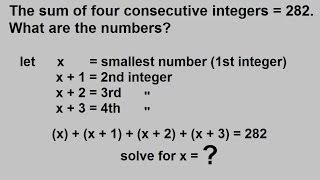 Algebra  Word Problems  The Sum of Consecutive Integers 1 of 3 [upl. by Chucho]