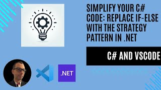 Simplify Your C Code Replace IfElse with the Strategy Pattern in NET [upl. by Nogras]