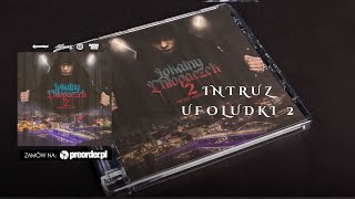 Intruz  Ufoludki 2 prod Leśny [upl. by Suiravat757]