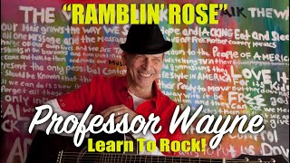 quotRamblin Rosequot — Learn the Solos wProfessor Wayne [upl. by Gaven]