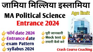 Jamia MA Political Science Entrance exam preparation 2024 Eligibility Exam pattern Syllabus 2024 [upl. by Hadeehsar683]