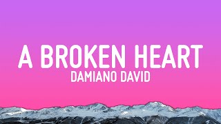 Damiano David  Born With a Broken Heart Lyrics [upl. by Yhprum]