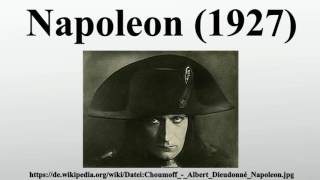 Napoleon 1927 [upl. by Erastes]